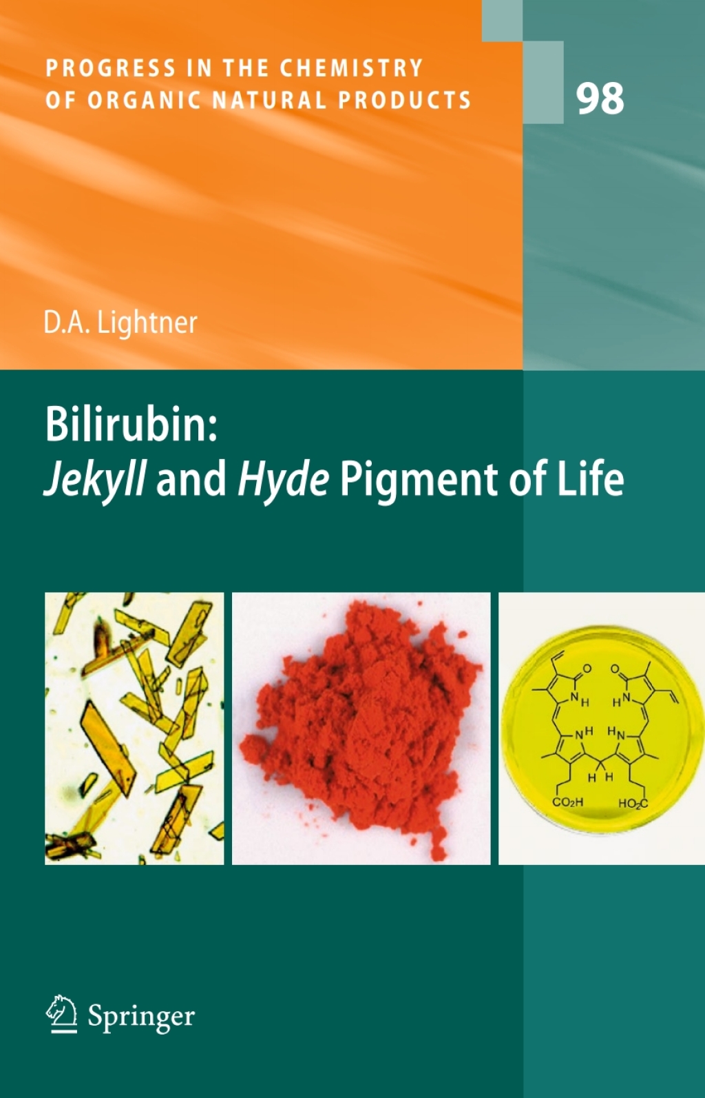Bilirubin: Jekyll and Hyde Pigment of Life Pursuit of Its Structure Through Two World Wars to the New Millenium 