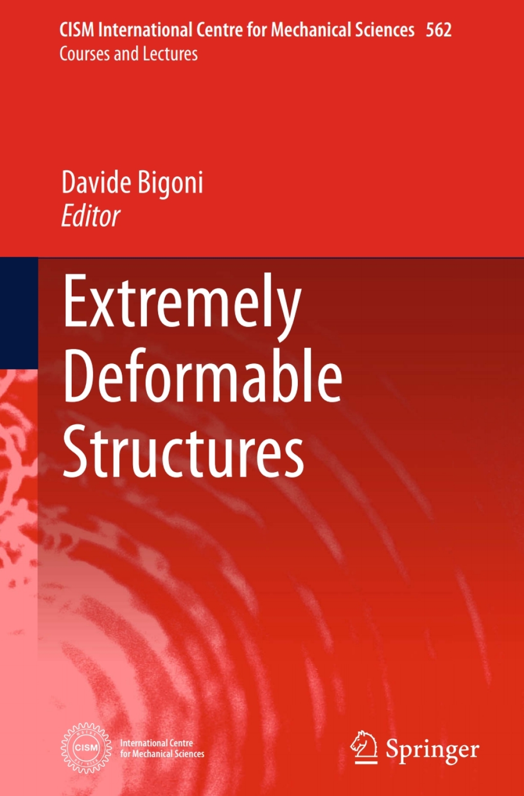 Extremely Deformable Structures 