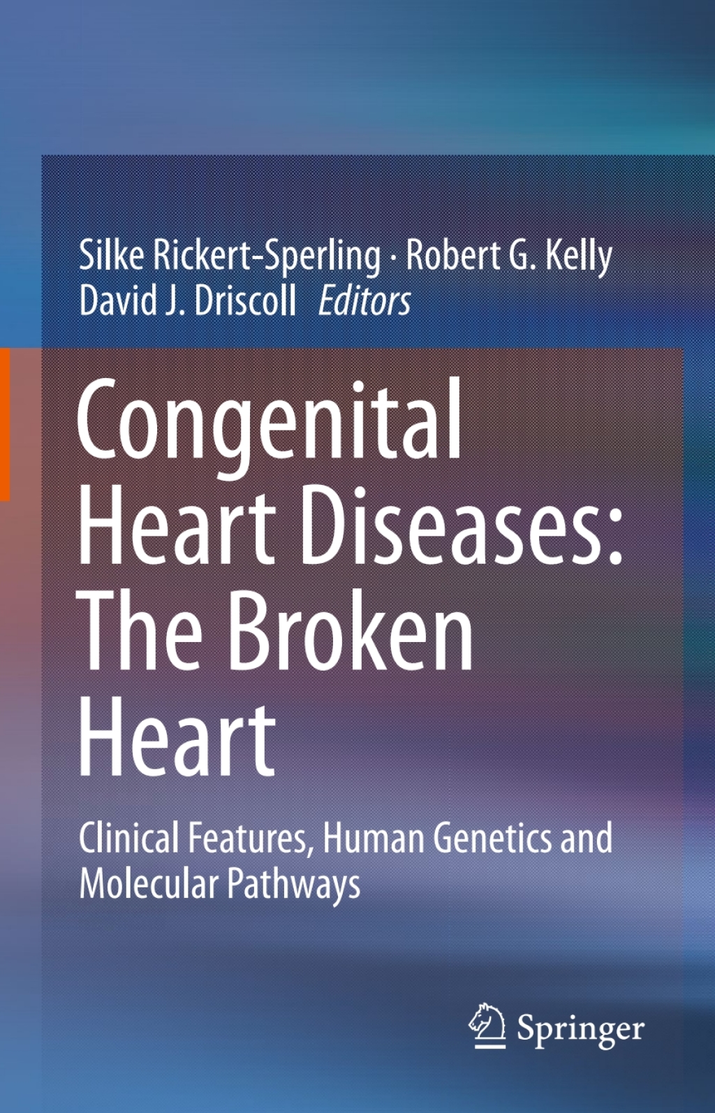 Congenital Heart Diseases: The Broken Heart 