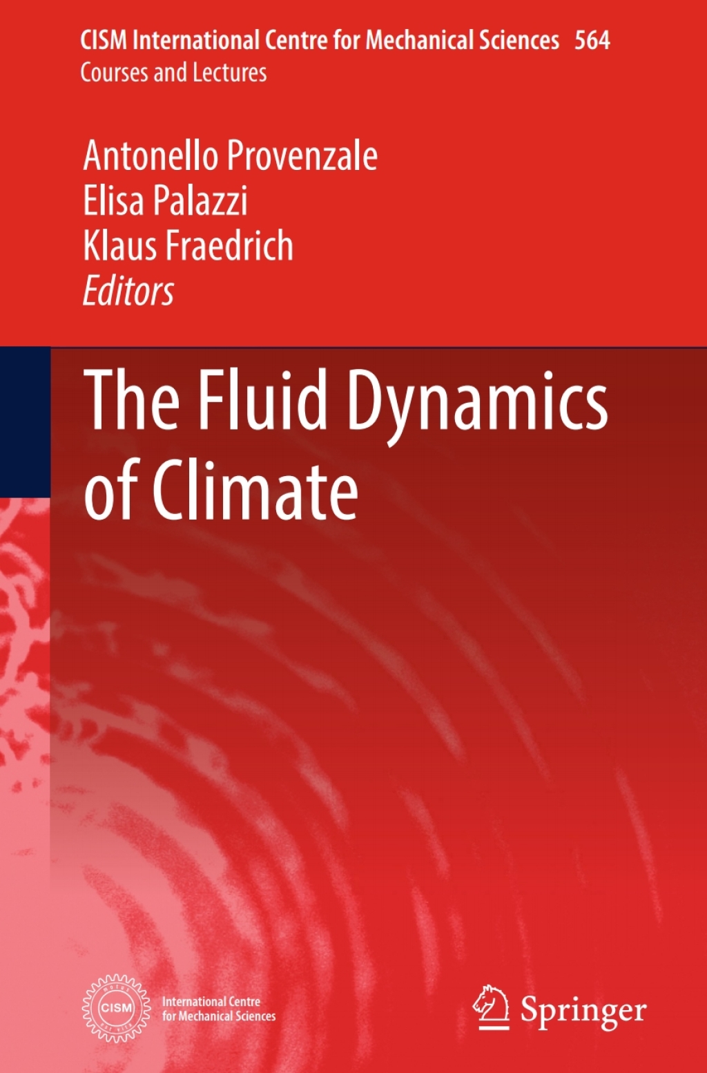 The Fluid Dynamics of Climate 