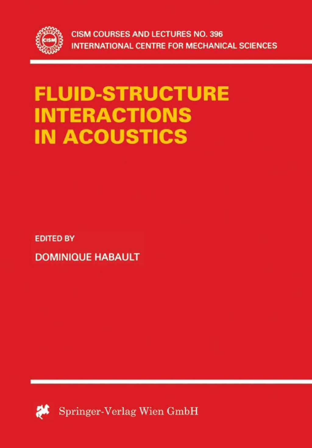 Fluid-Structure Interactions in Acoustics 1st Edition