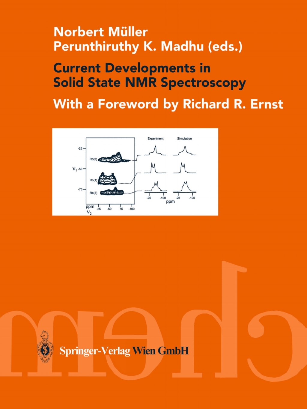 Current Developments in Solid State NMR Spectroscopy 1st Edition