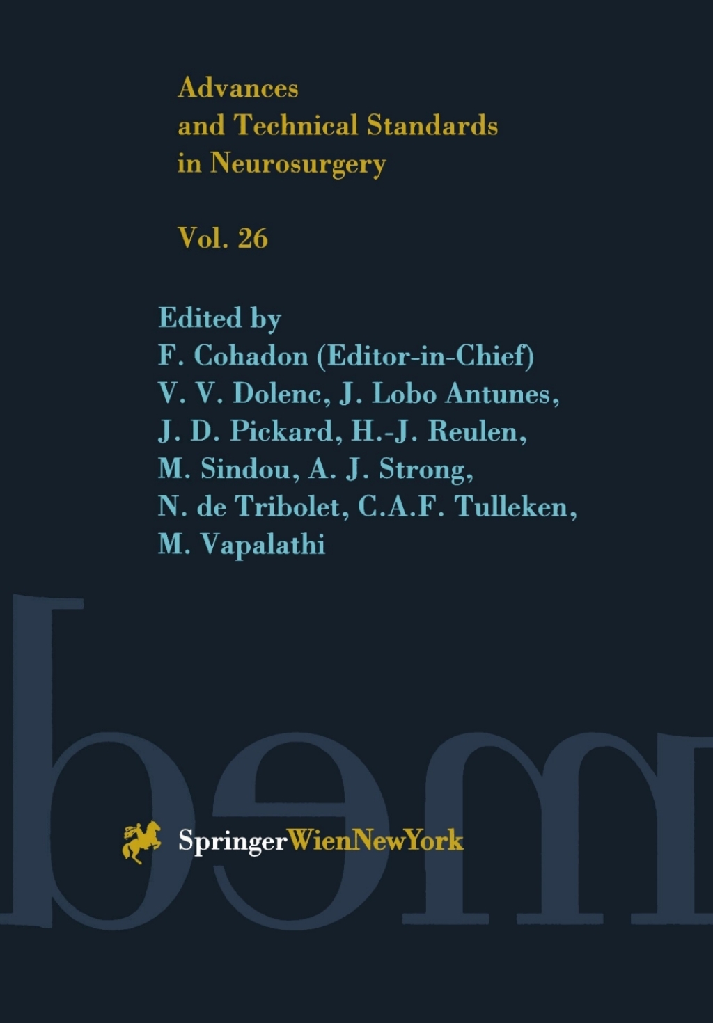 Advances and Technical Standards in Neurosurgery 