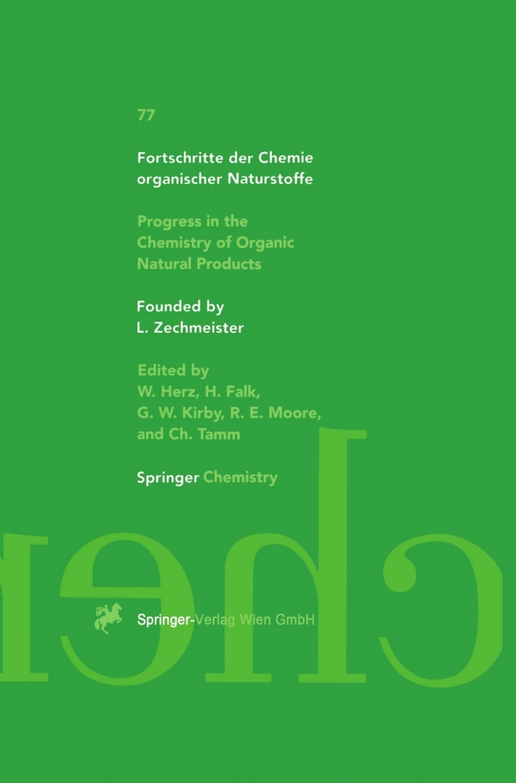 Fortschritte der Chemie organischer Naturstoffe Progress in the Chemistry of Organic Natural Products 1st Edition