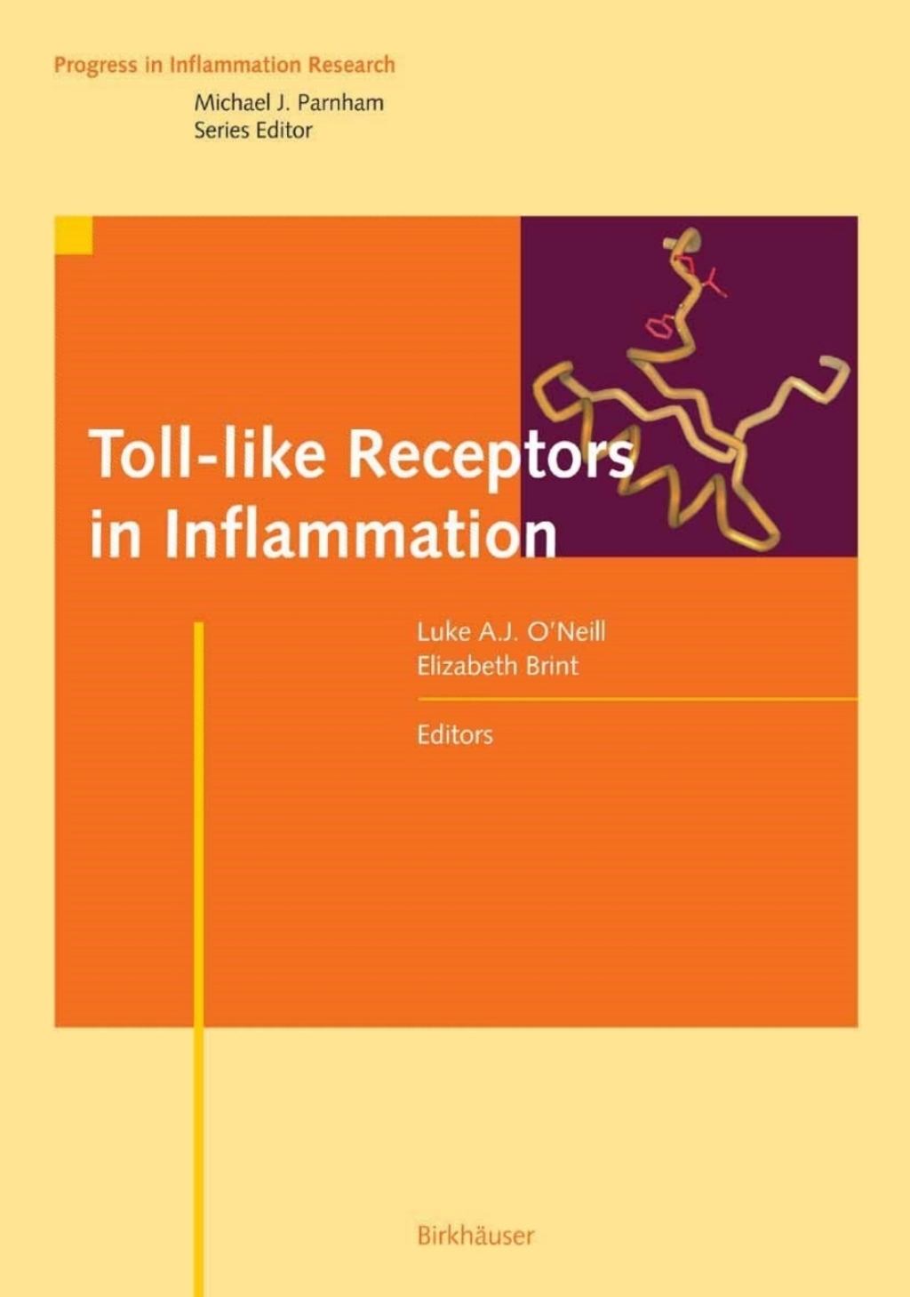 Toll-like Receptors in Inflammation 1st Edition