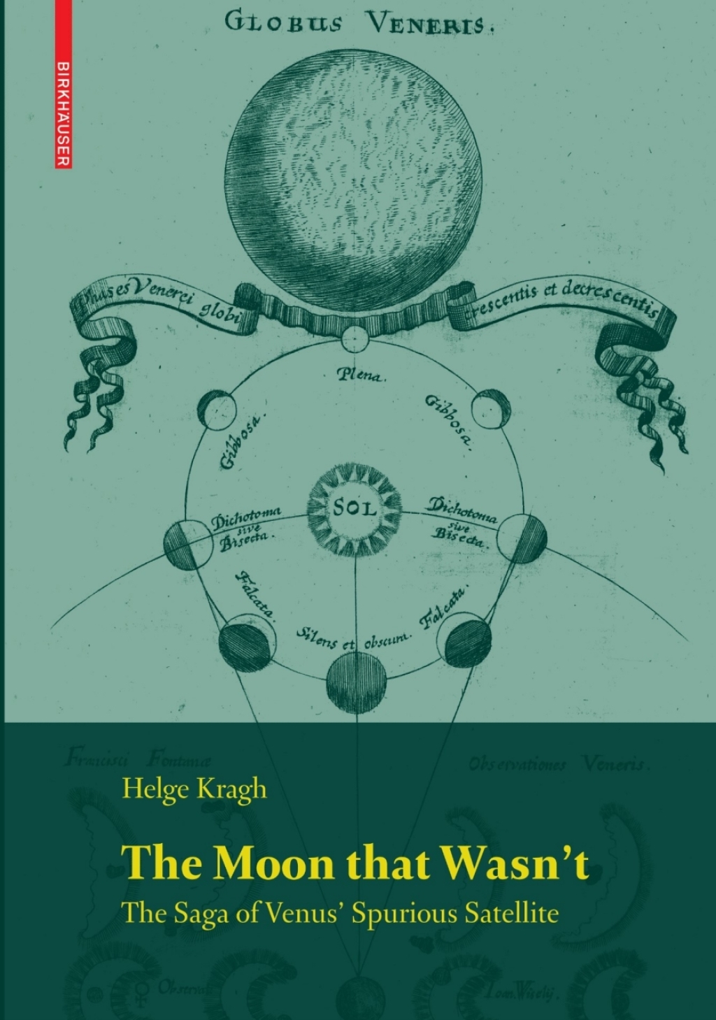 The Moon that Wasn't The Saga of Venus' Spurious Satellite 