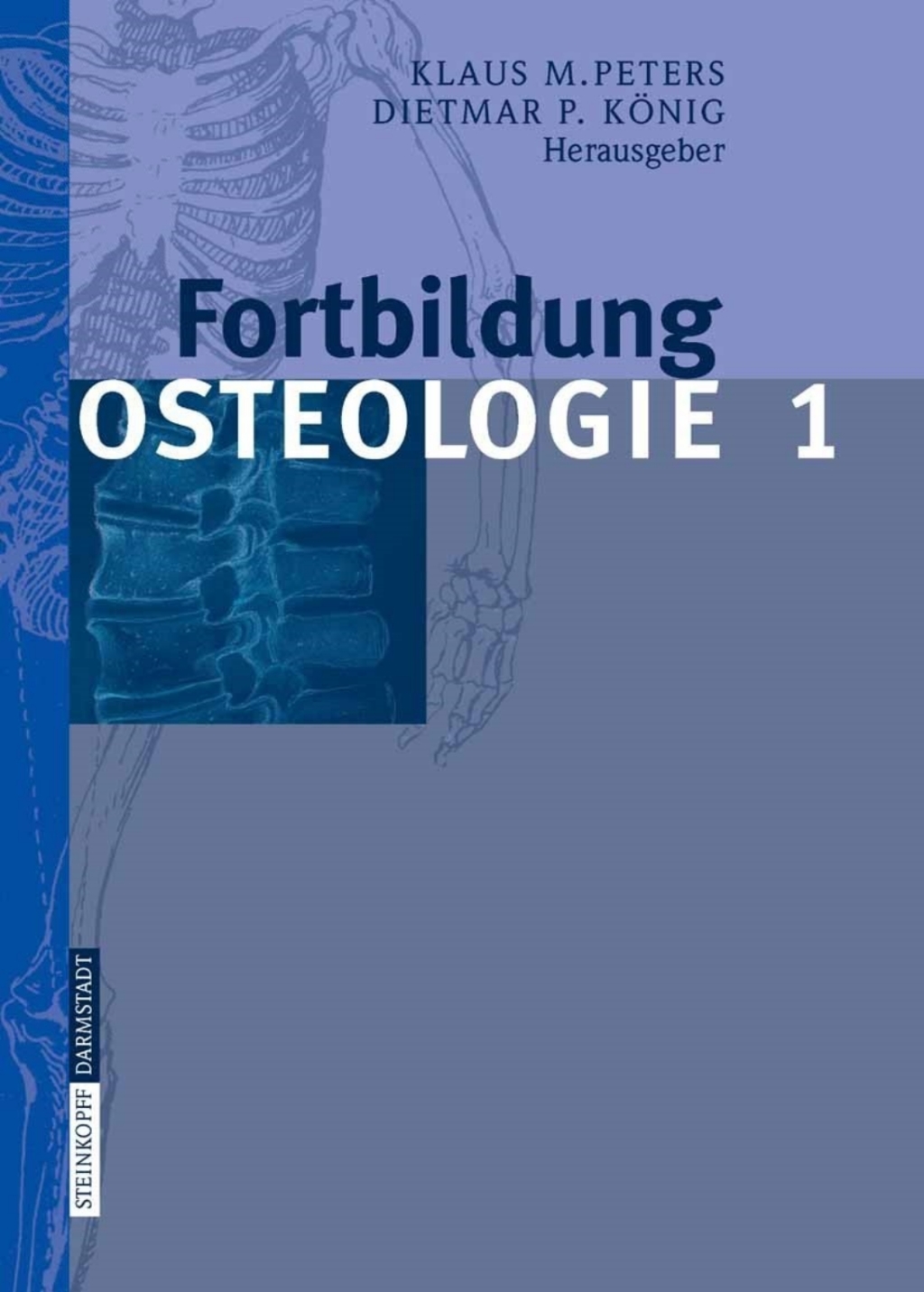 Fortbildung Osteologie 1 1st Edition