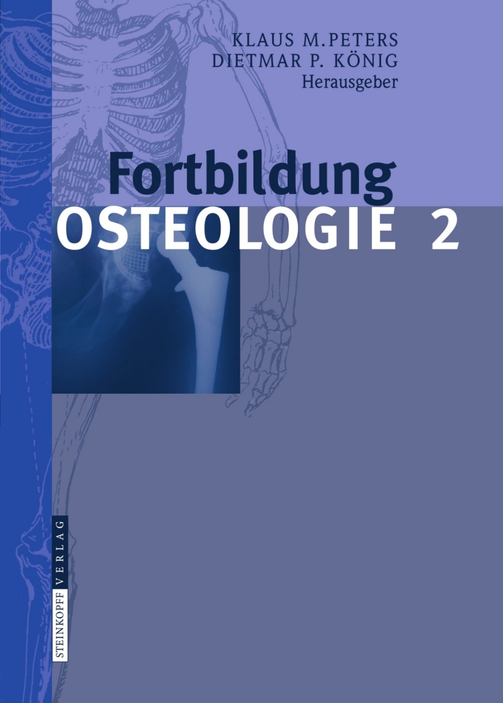 Fortbildung Osteologie 2 1st Edition
