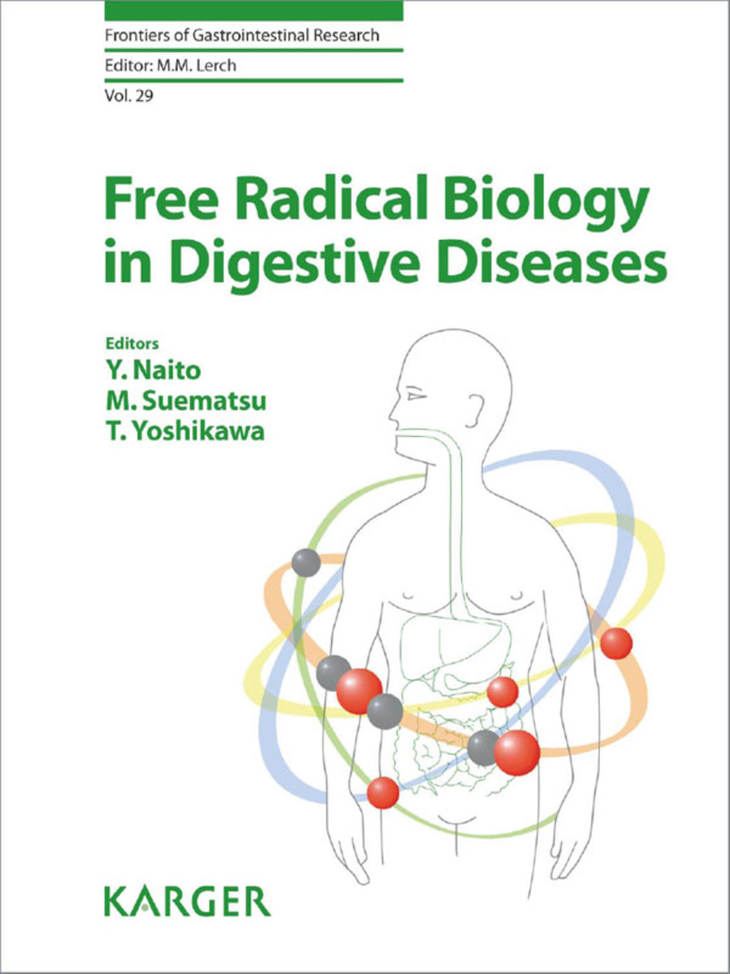 Free Radical Biology in Digestive Diseases 1st Edition