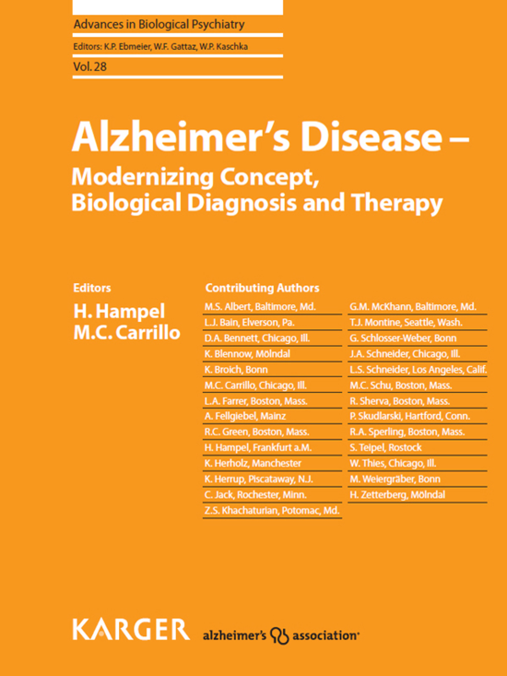 Alzheimer's Disease - Modernizing Concept, Biological Diagnosis and Therapy 1st Edition
