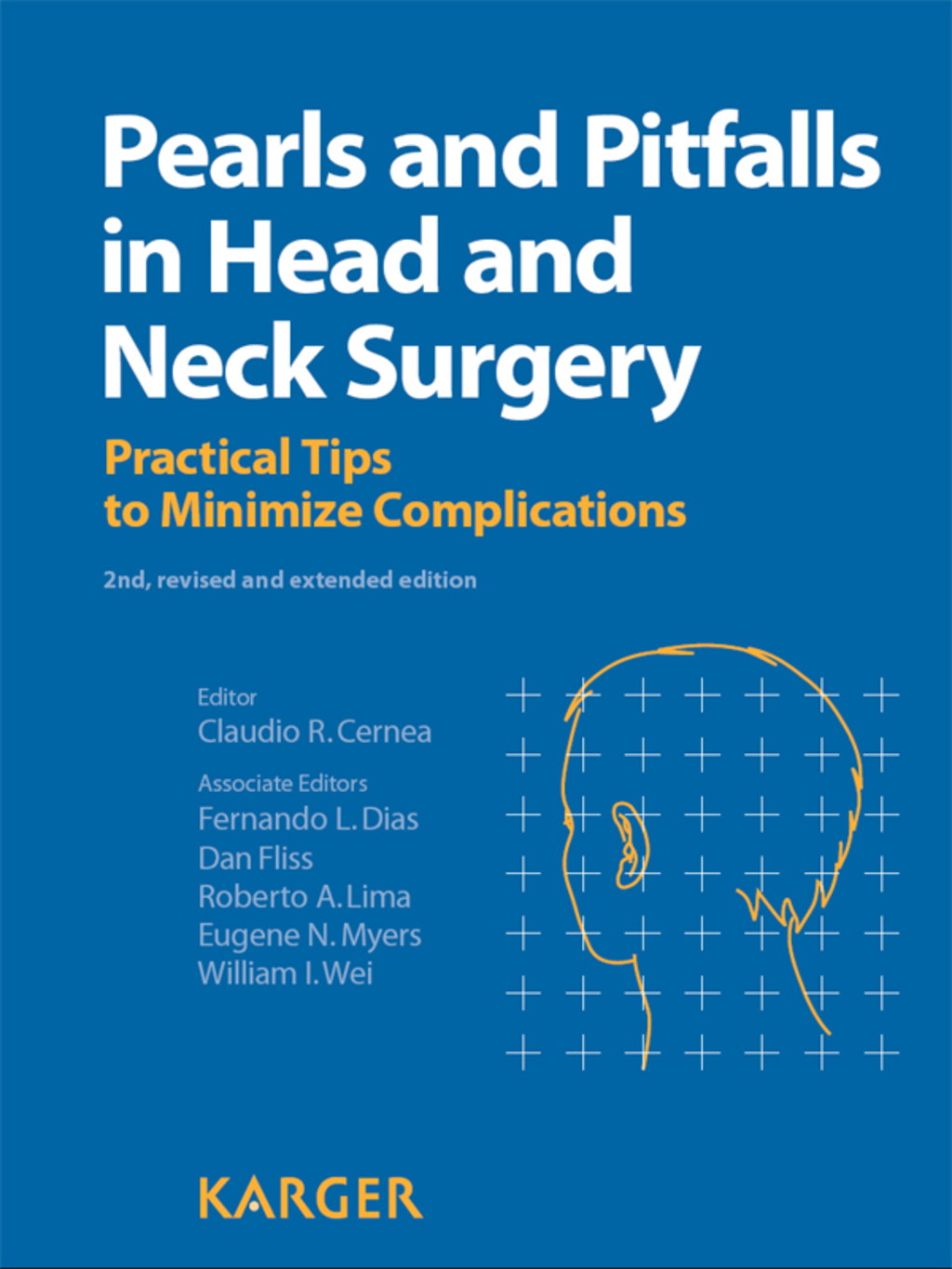 Pearls and Pitfalls in Head and Neck Surgery Practical Tips to Minimize Complications 2nd Edition