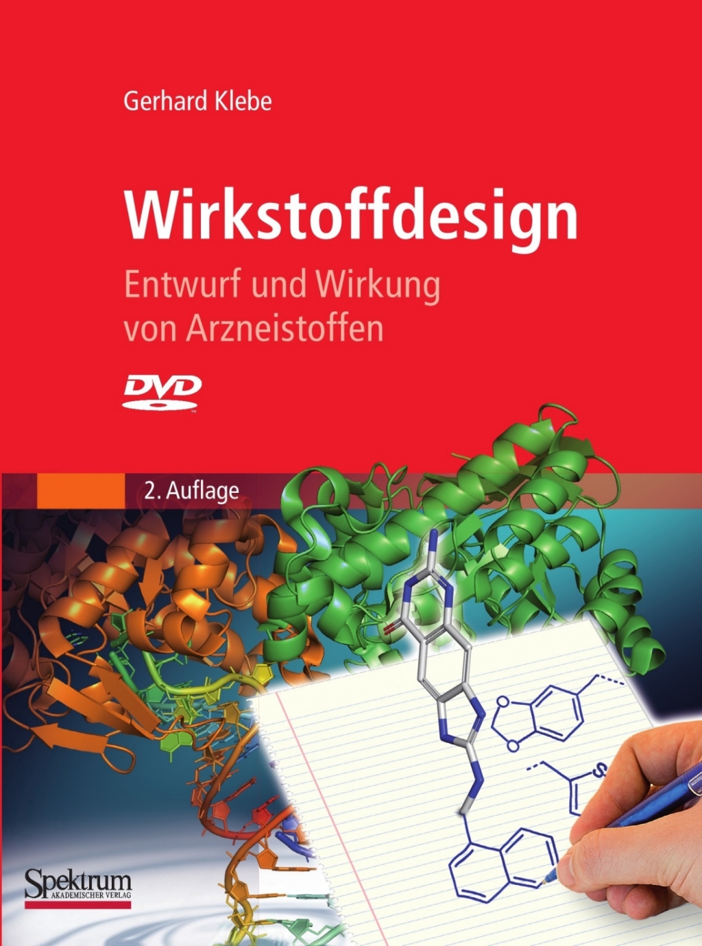 Wirkstoffdesign Entwurf und Wirkung von Arzneistoffen 2nd Edition