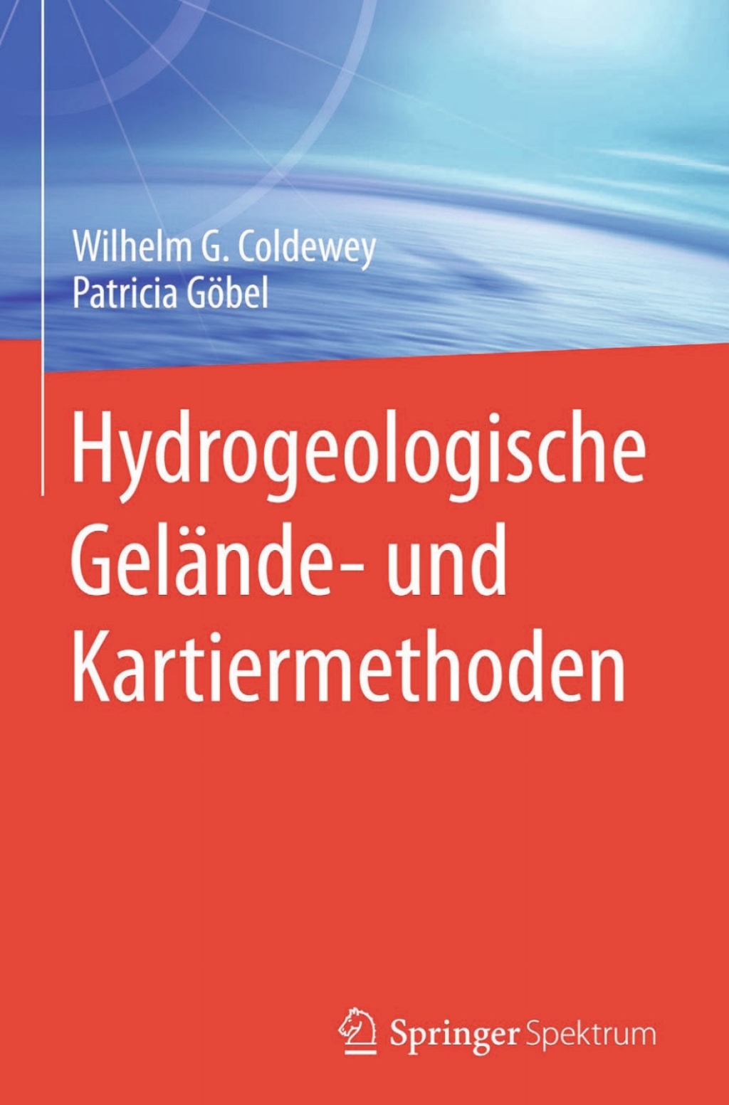 Hydrogeologische GelÃƒÂ¤nde- und Kartiermethoden 