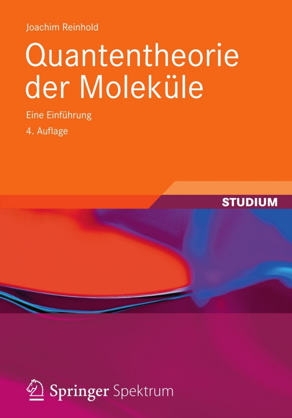Quantentheorie der MolekÃƒÂ¼le Eine EinfÃƒÂ¼hrung 4th Edition