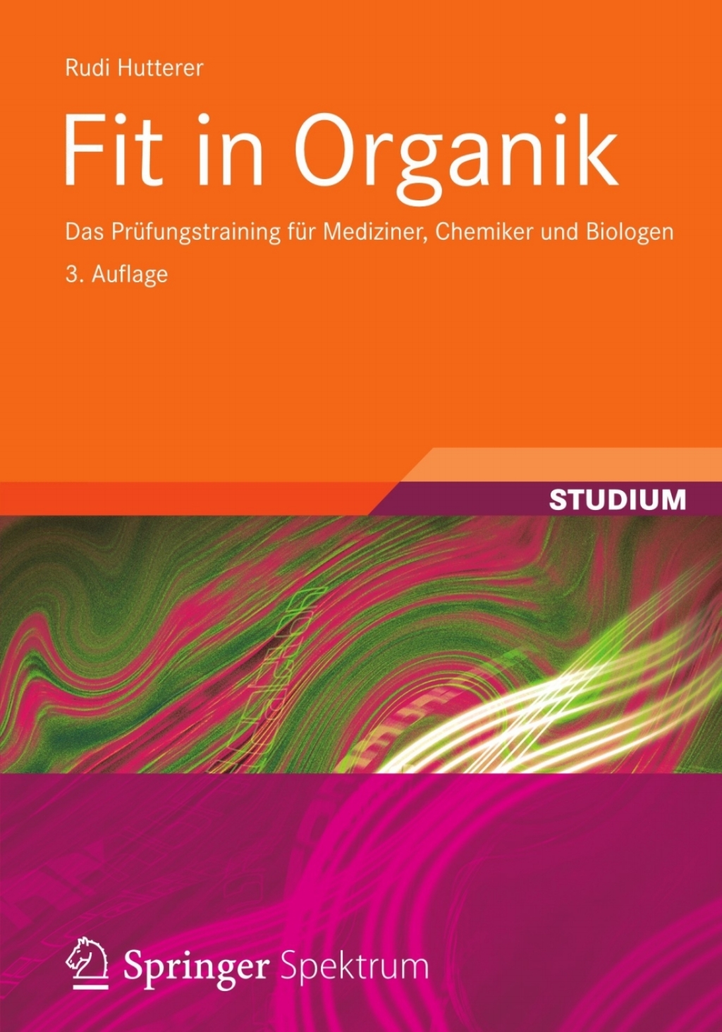 Fit in Organik Das PrÃƒÂ¼fungstraining fÃƒÂ¼r Mediziner, Chemiker und Biologen 3rd Edition