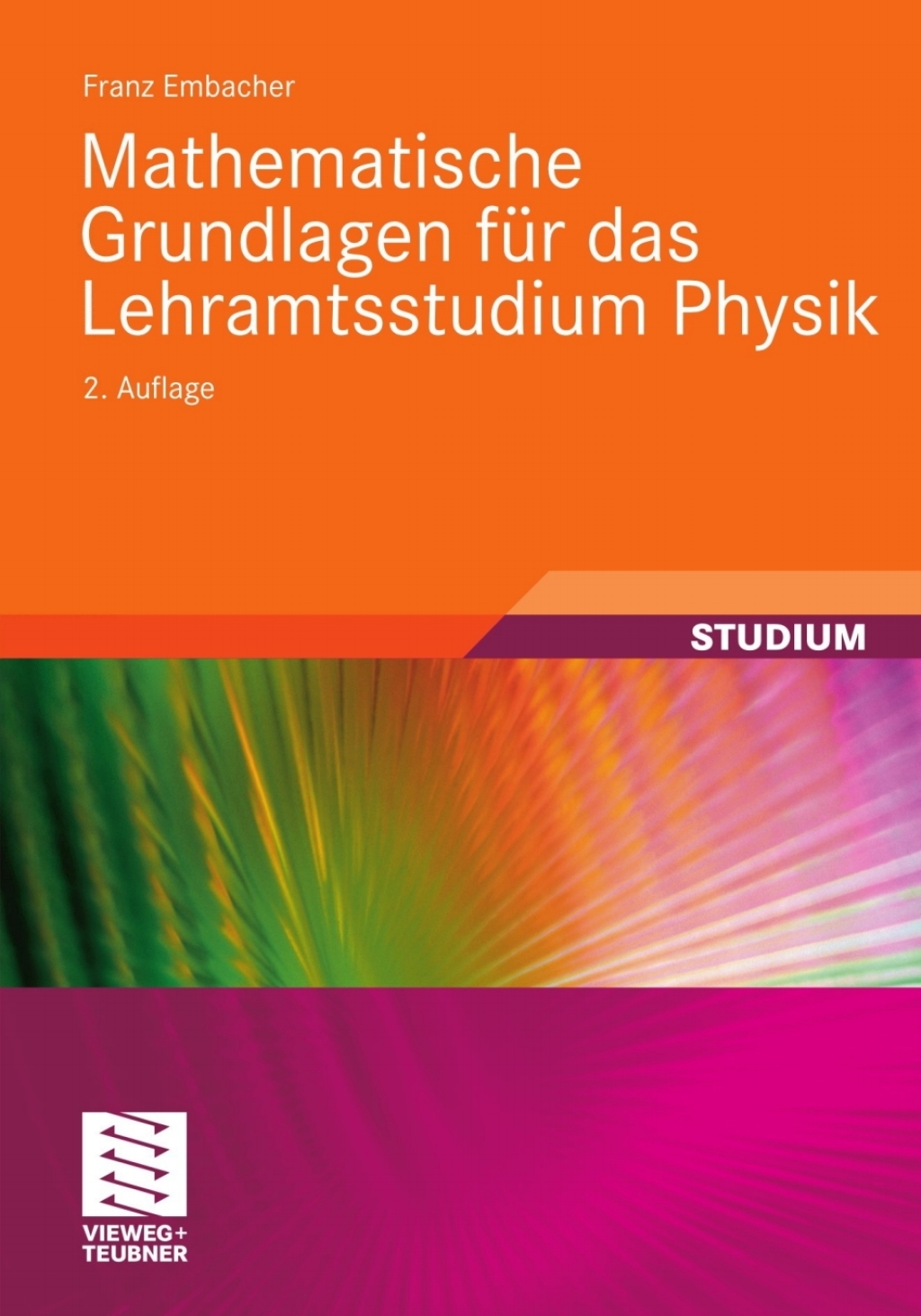 Mathematische Grundlagen fÃƒÂ¼r das Lehramtsstudium Physik 2nd Edition