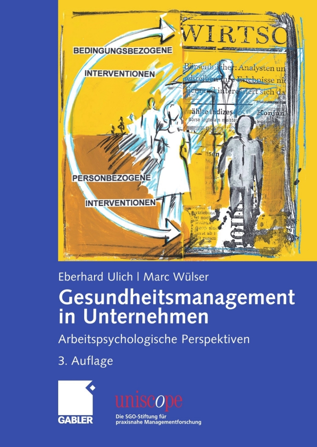 Gesundheitsmanagement in Unternehmen Arbeitspsychologische Perspektiven 3rd Edition