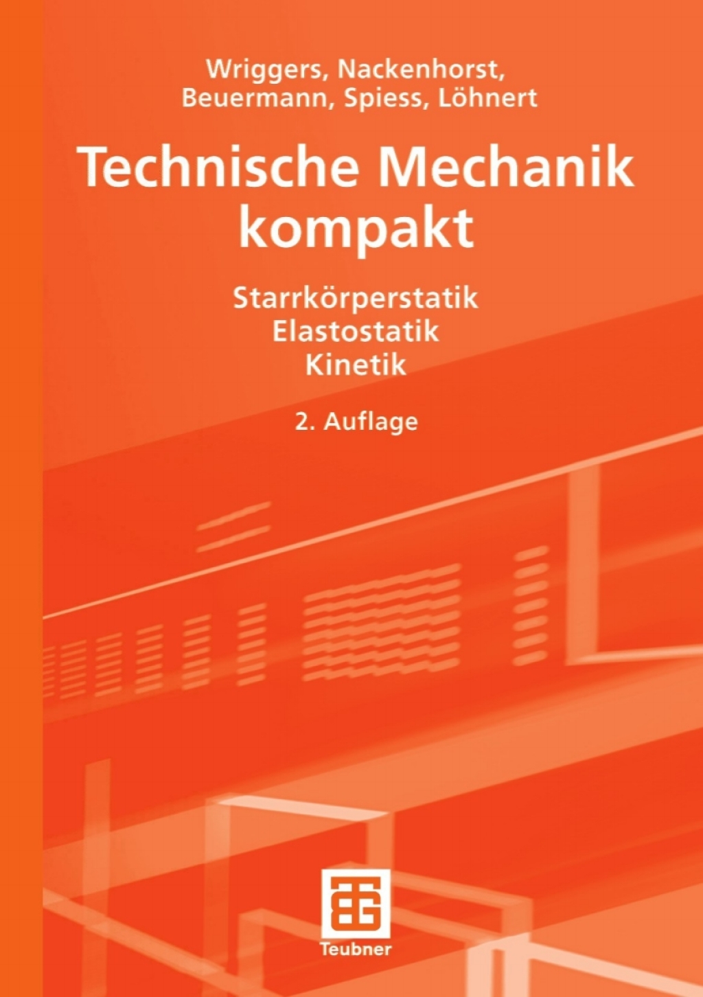 Technische Mechanik kompakt StarrkÃƒÂ¶rperstatik - Elastostatik - Kinetik 2nd Edition