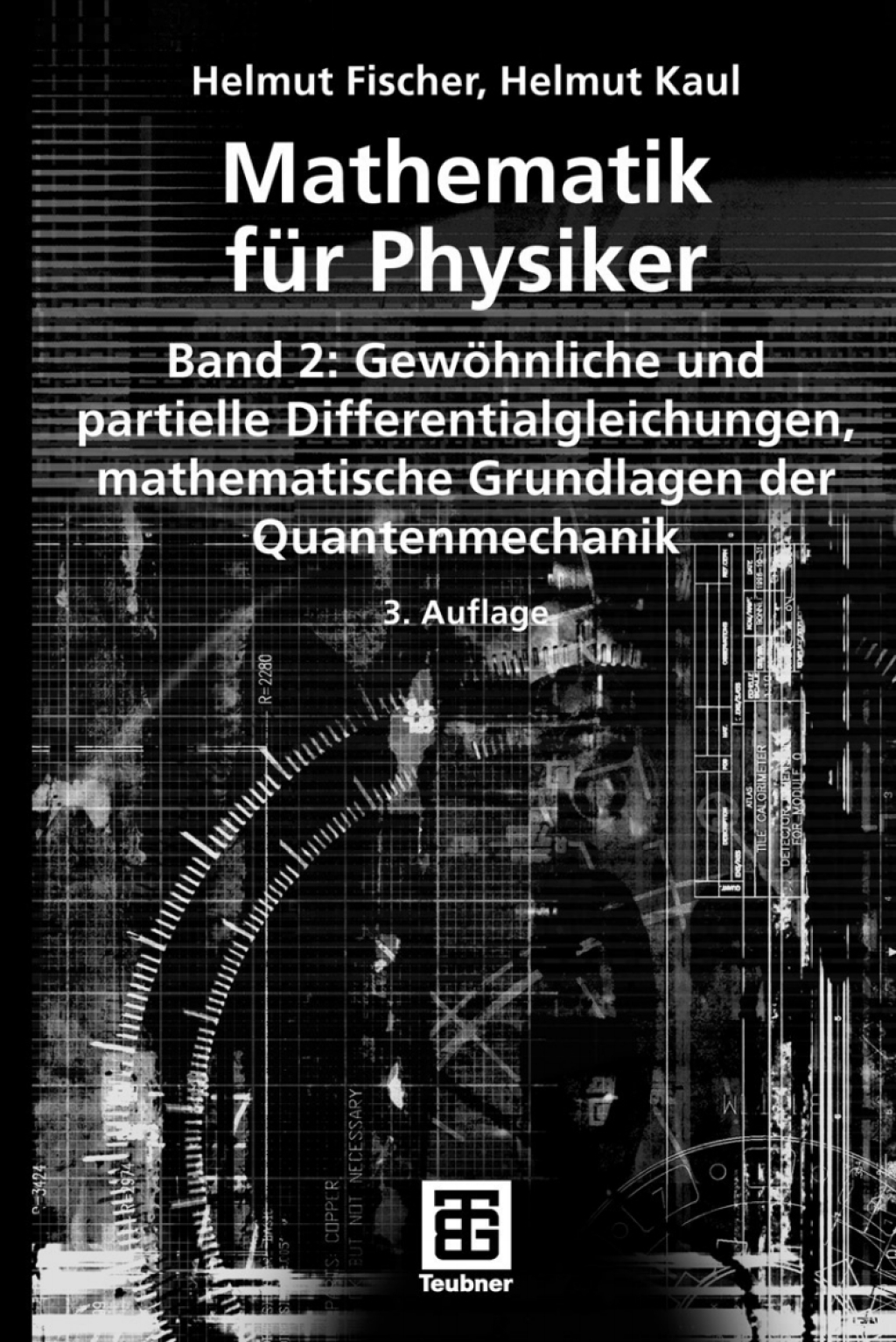 Mathematik fÃƒÂ¼r Physiker Band 2: GewÃƒÂ¶hnliche und partielle Differentialgleichungen, mathematische Grundlagen der Quantenmechanik 3rd Edition