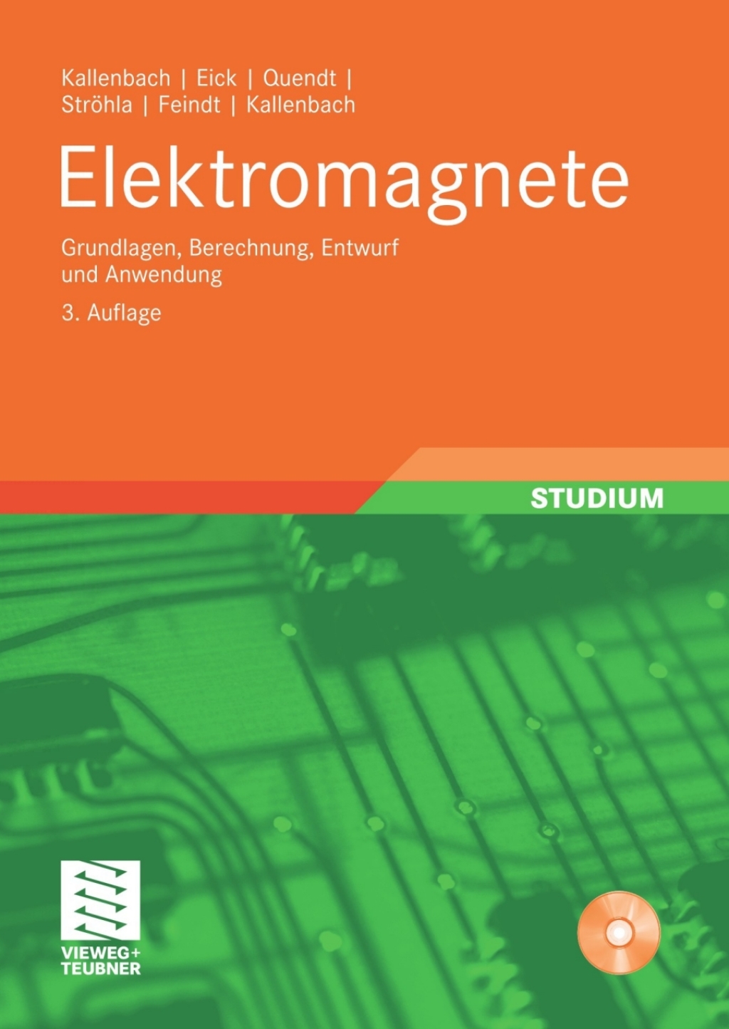 Elektromagnete Grundlagen, Berechnung, Entwurf und Anwendung 3rd Edition