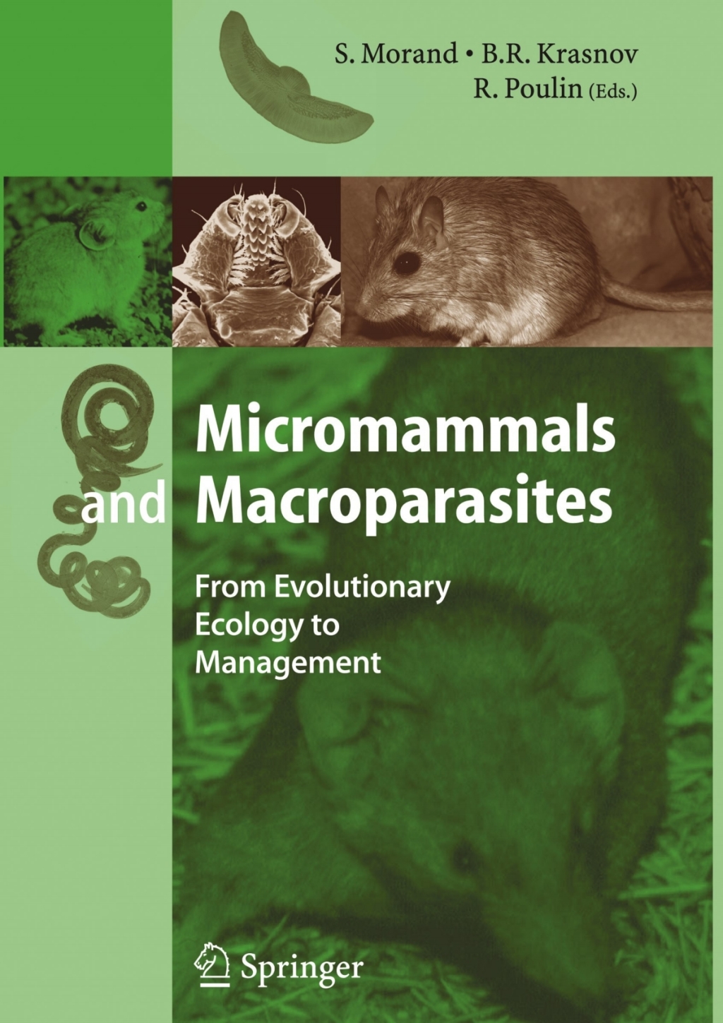 Micromammals and Macroparasites From Evolutionary Ecology to Management 1st Edition