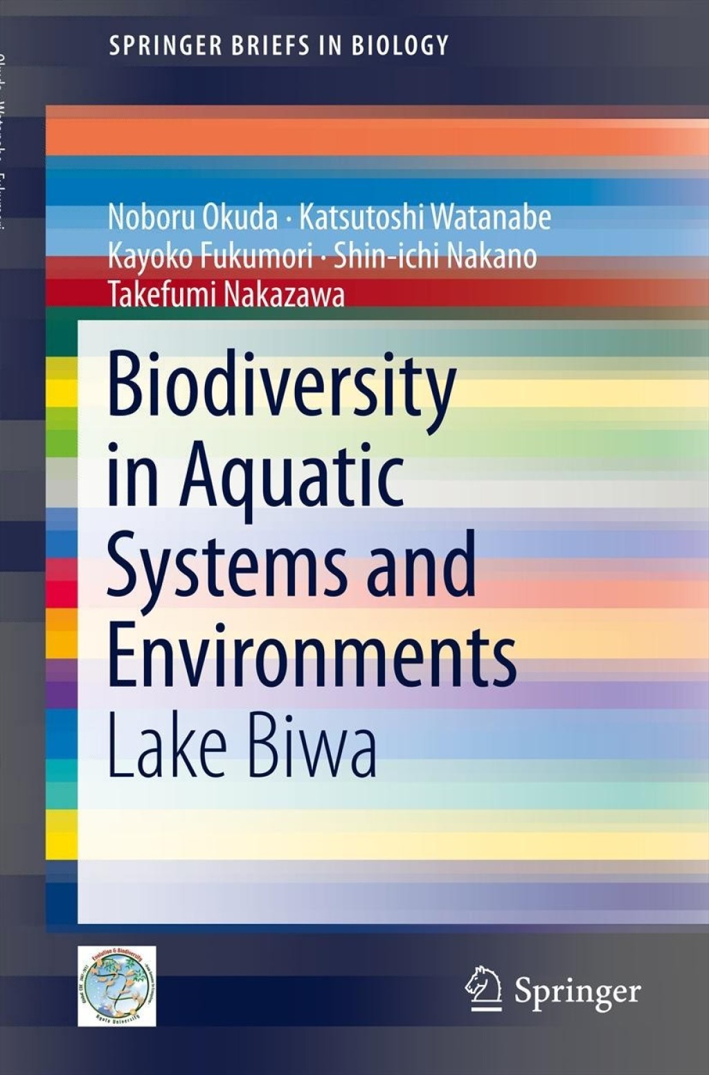 Biodiversity in Aquatic Systems and Environments Lake Biwa 