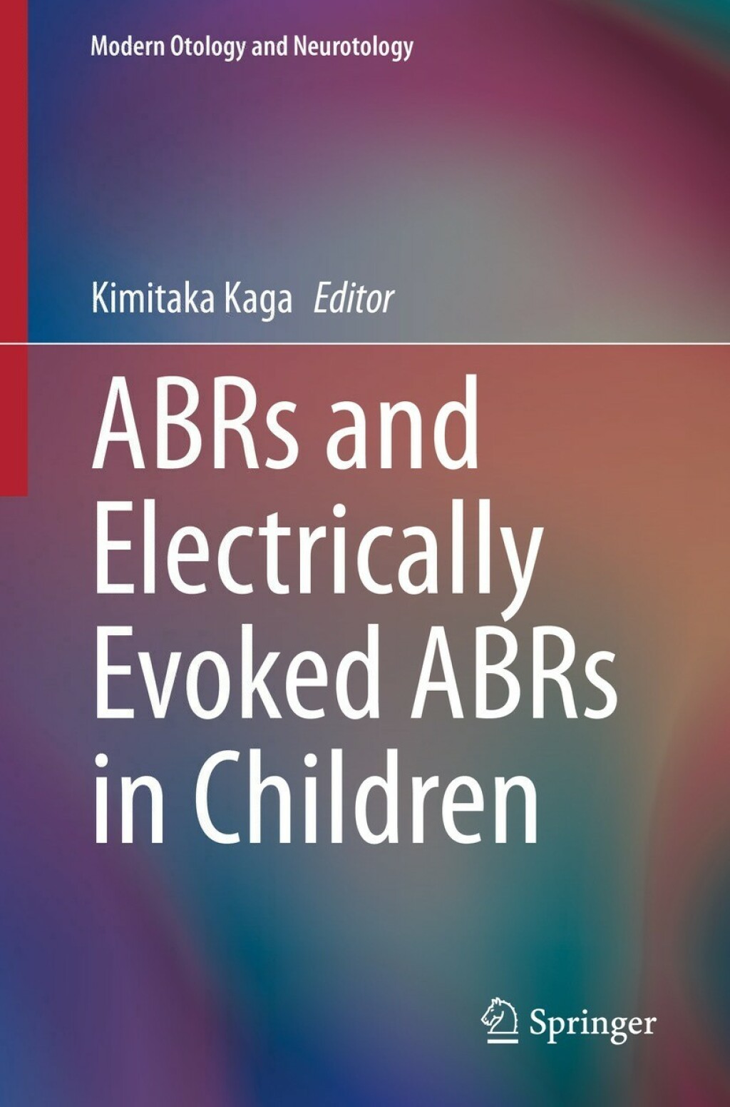 ABRs and Electrically Evoked ABRs in Children 