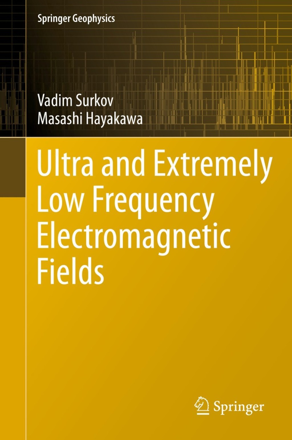 Ultra and Extremely Low Frequency Electromagnetic Fields 