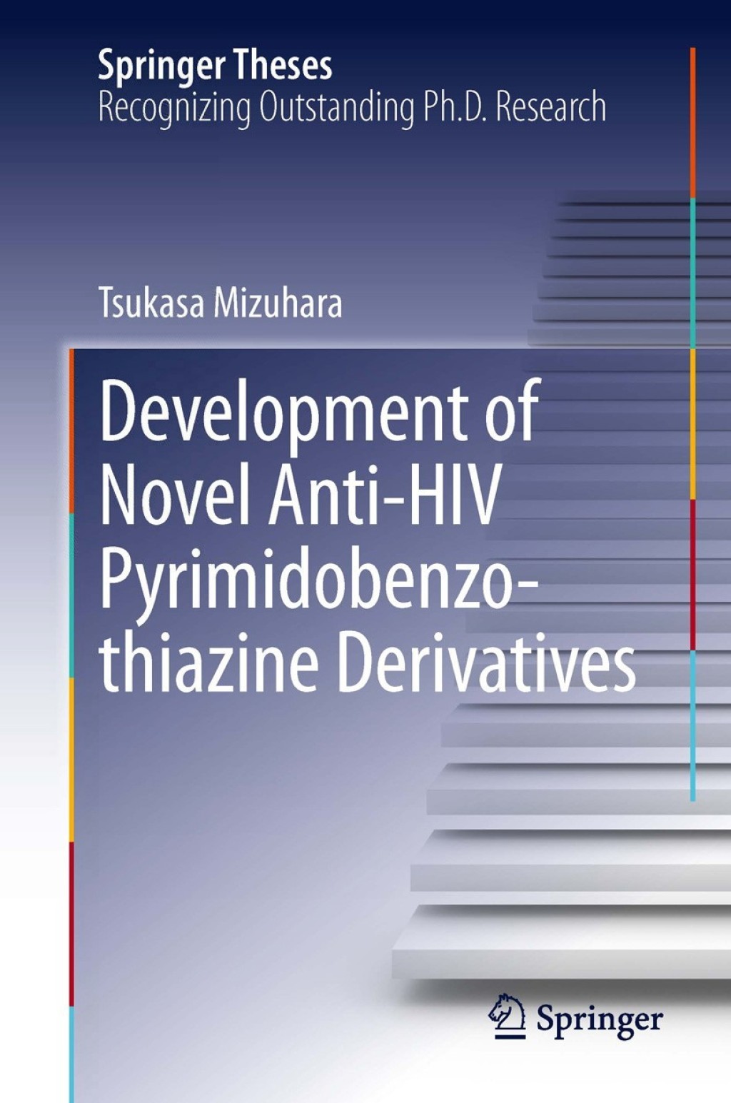 Development of Novel Anti-HIV Pyrimidobenzothiazine Derivatives 