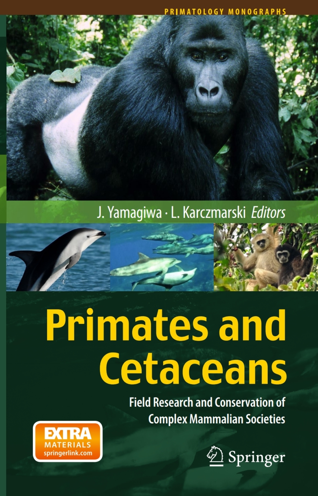 Primates and Cetaceans Field Research and Conservation of Complex Mammalian Societies 