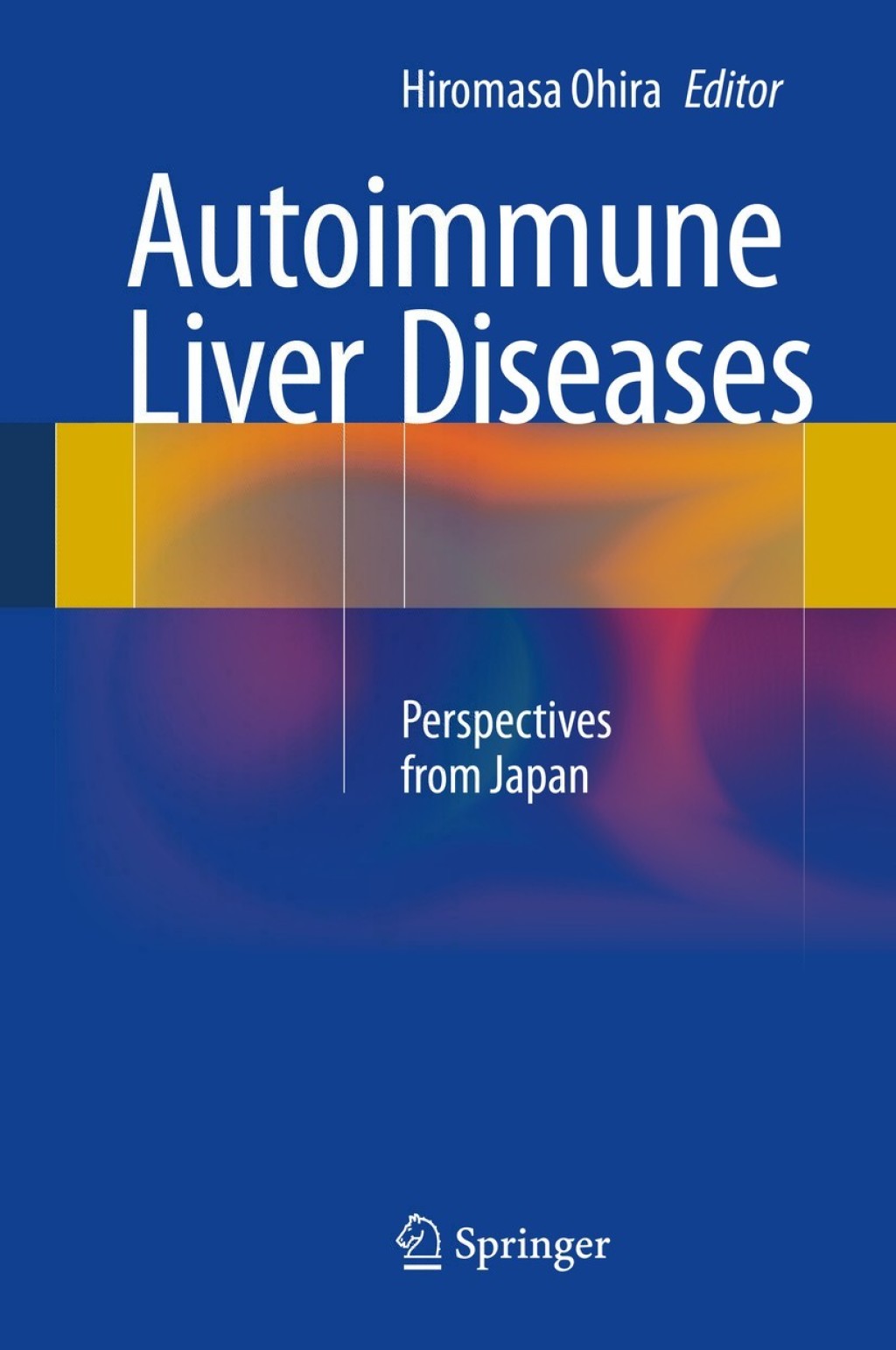 Autoimmune Liver Diseases Perspectives from Japan 