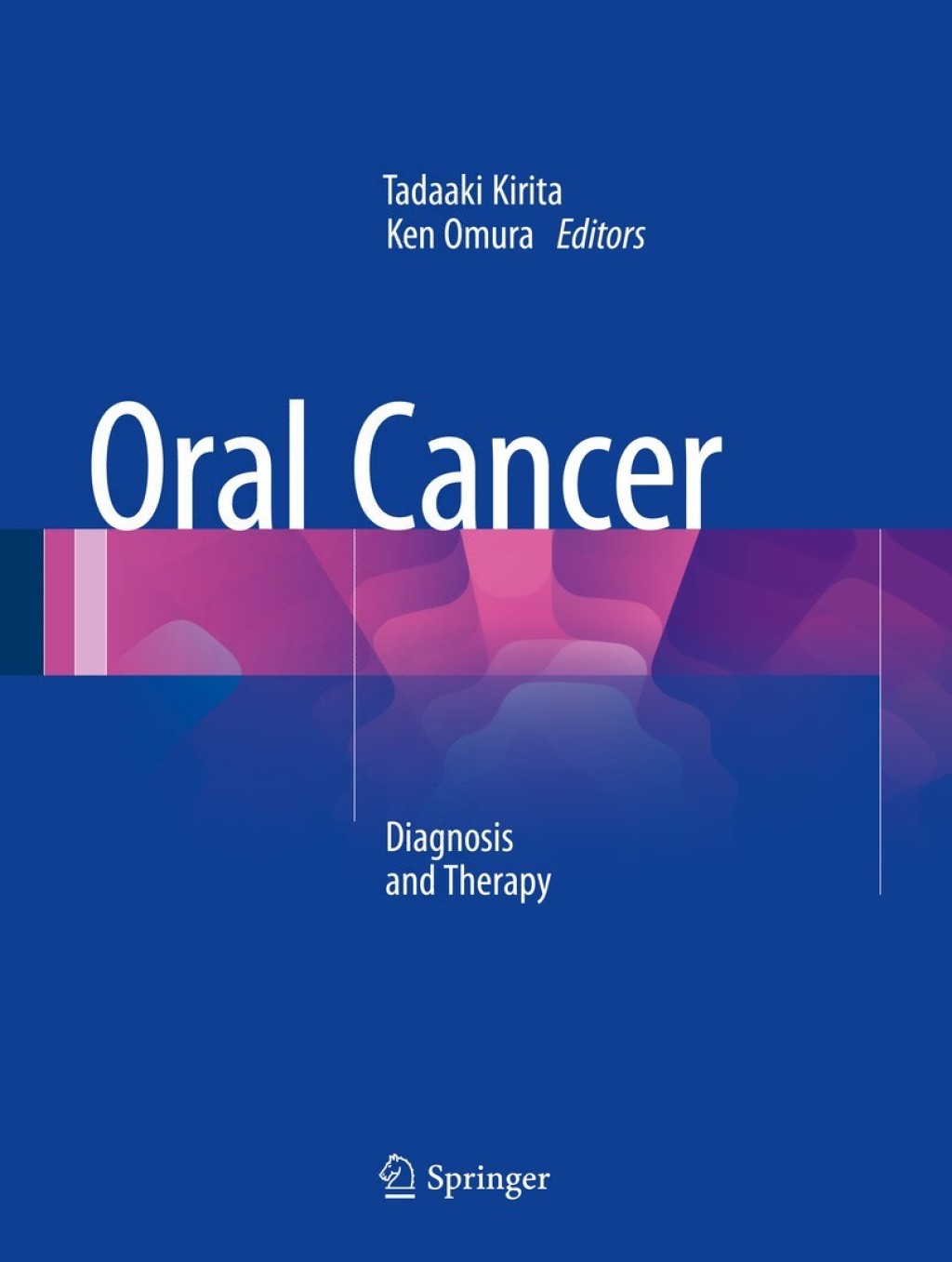 Oral Cancer Diagnosis and Therapy 