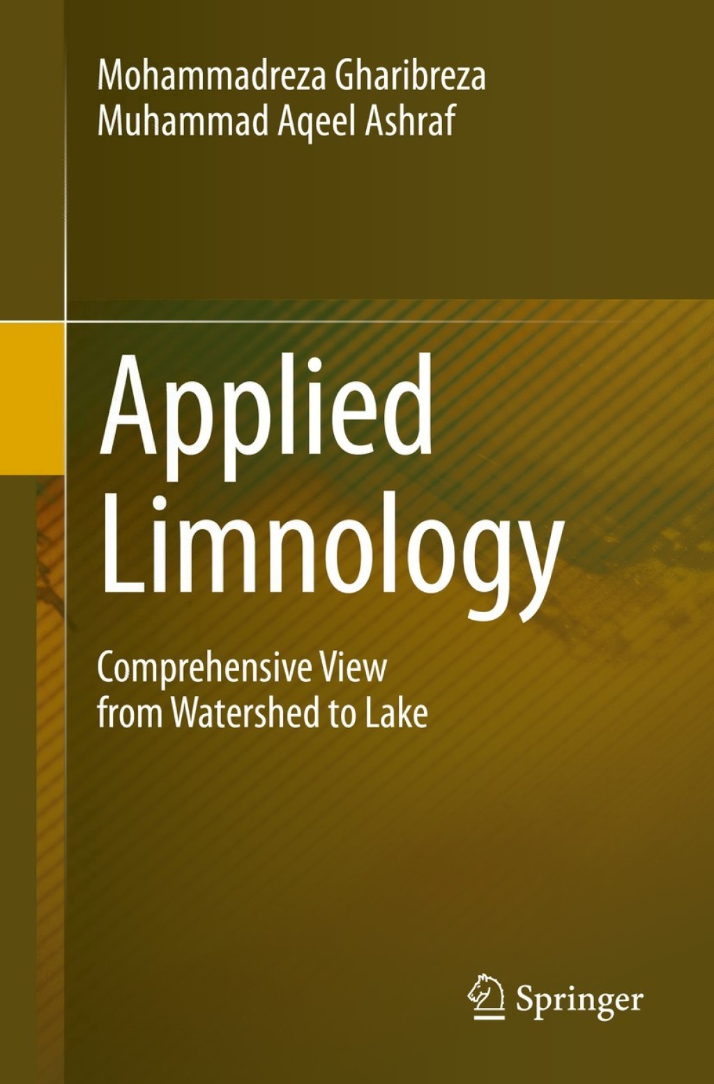 Applied Limnology Comprehensive View from Watershed to Lake 