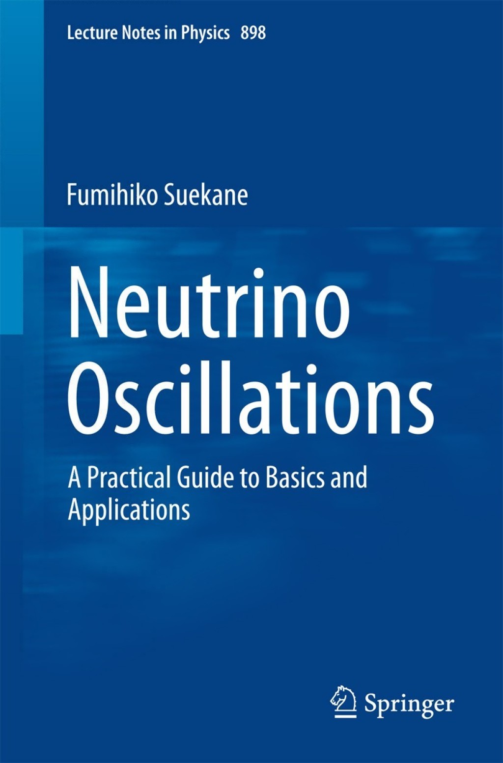 Neutrino Oscillations A Practical Guide to Basics and Applications 