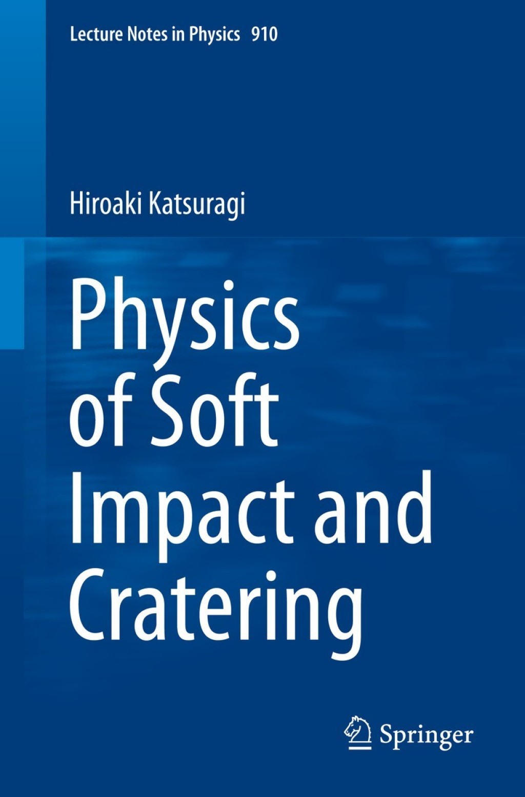 Physics of Soft Impact and Cratering 