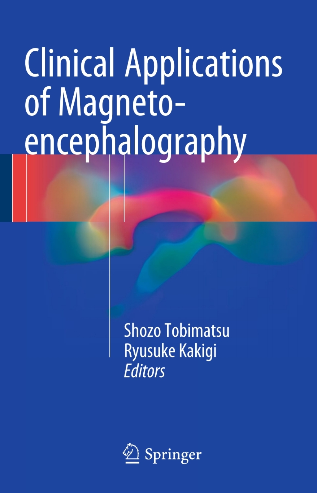 Clinical Applications of Magnetoencephalography 