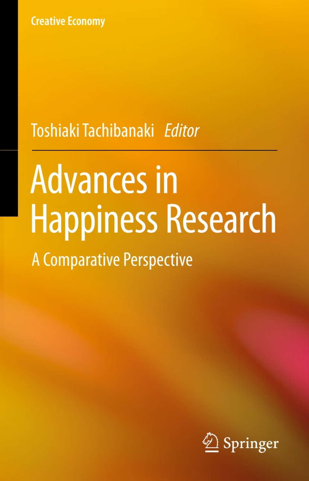 Advances in Happiness Research A Comparative Perspective 