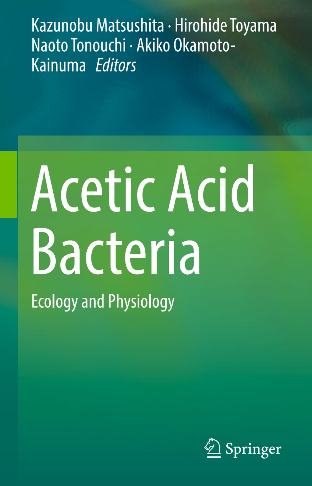 Acetic Acid Bacteria Ecology and Physiology 