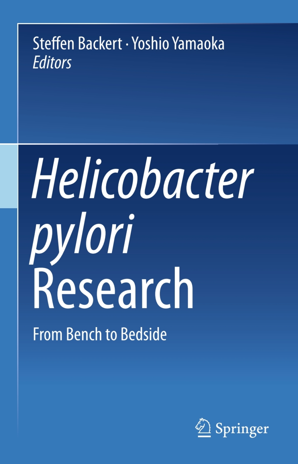 Helicobacter pylori Research From Bench to Bedside 