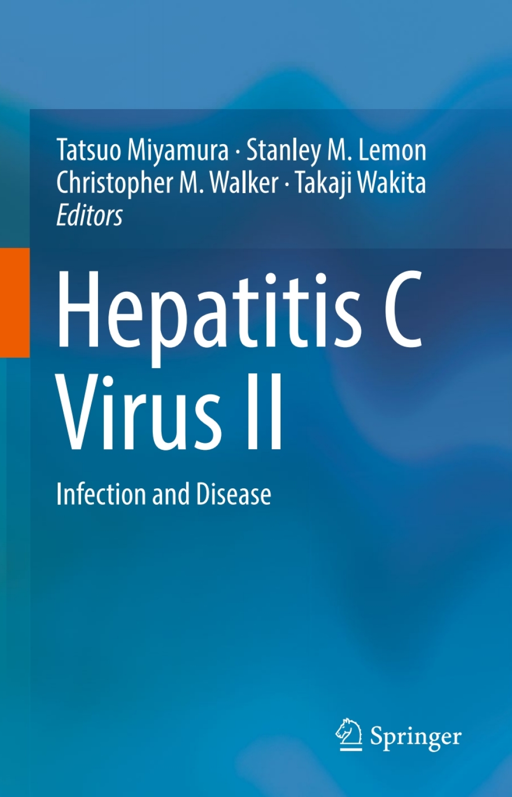 Hepatitis C Virus II Infection and Disease 