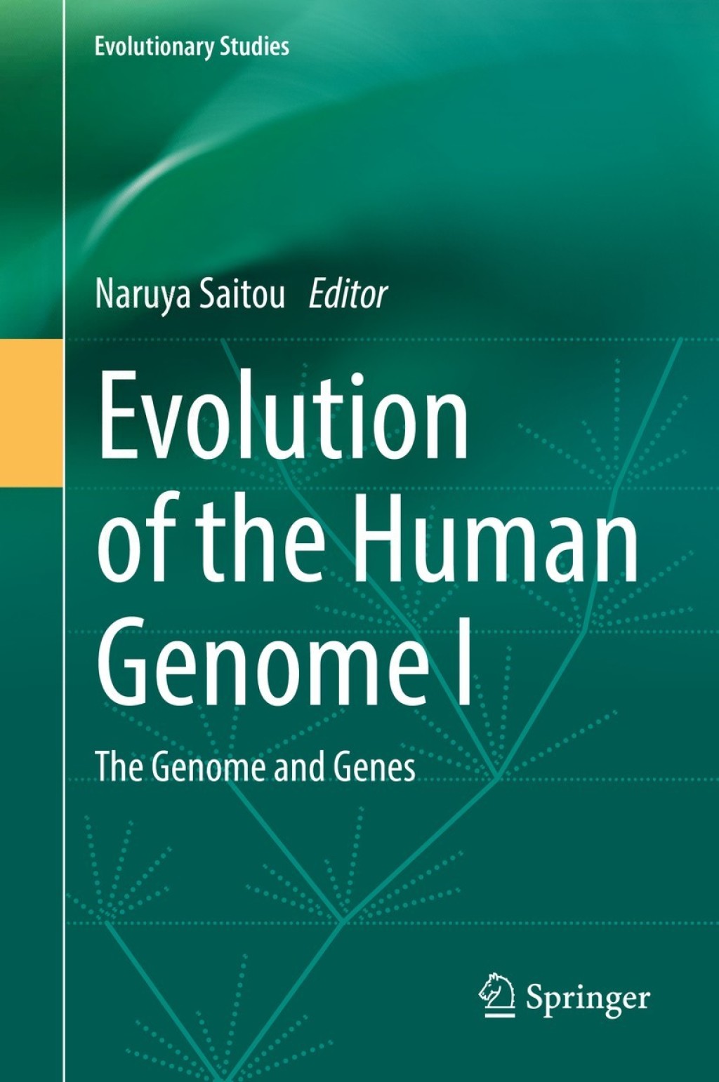 Evolution of the Human Genome I The Genome and Genes 