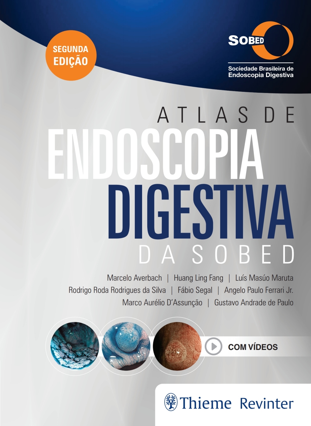 Atlas de Endoscopia Digestiva da SOBED 2nd Edition