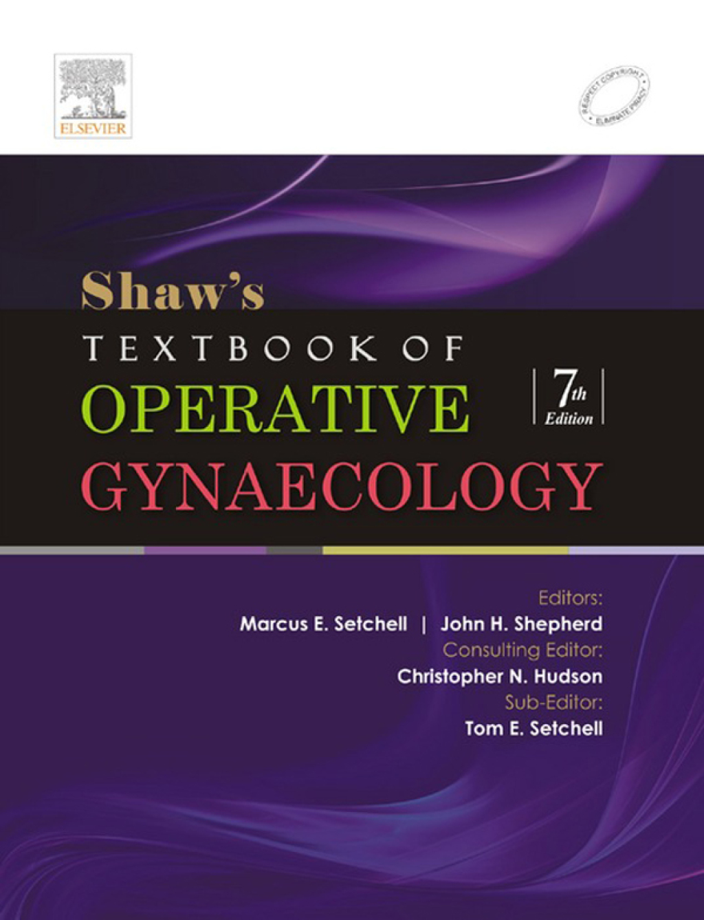 Shaw's Textbook of Operative Gynaecology 7th Edition