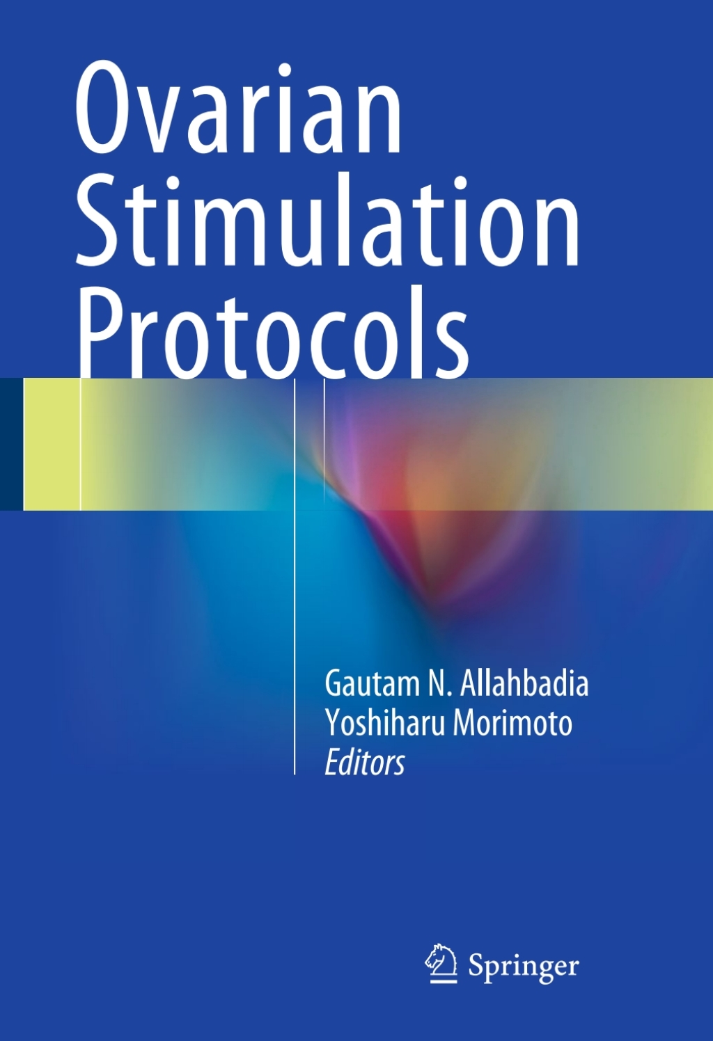 Ovarian Stimulation Protocols 