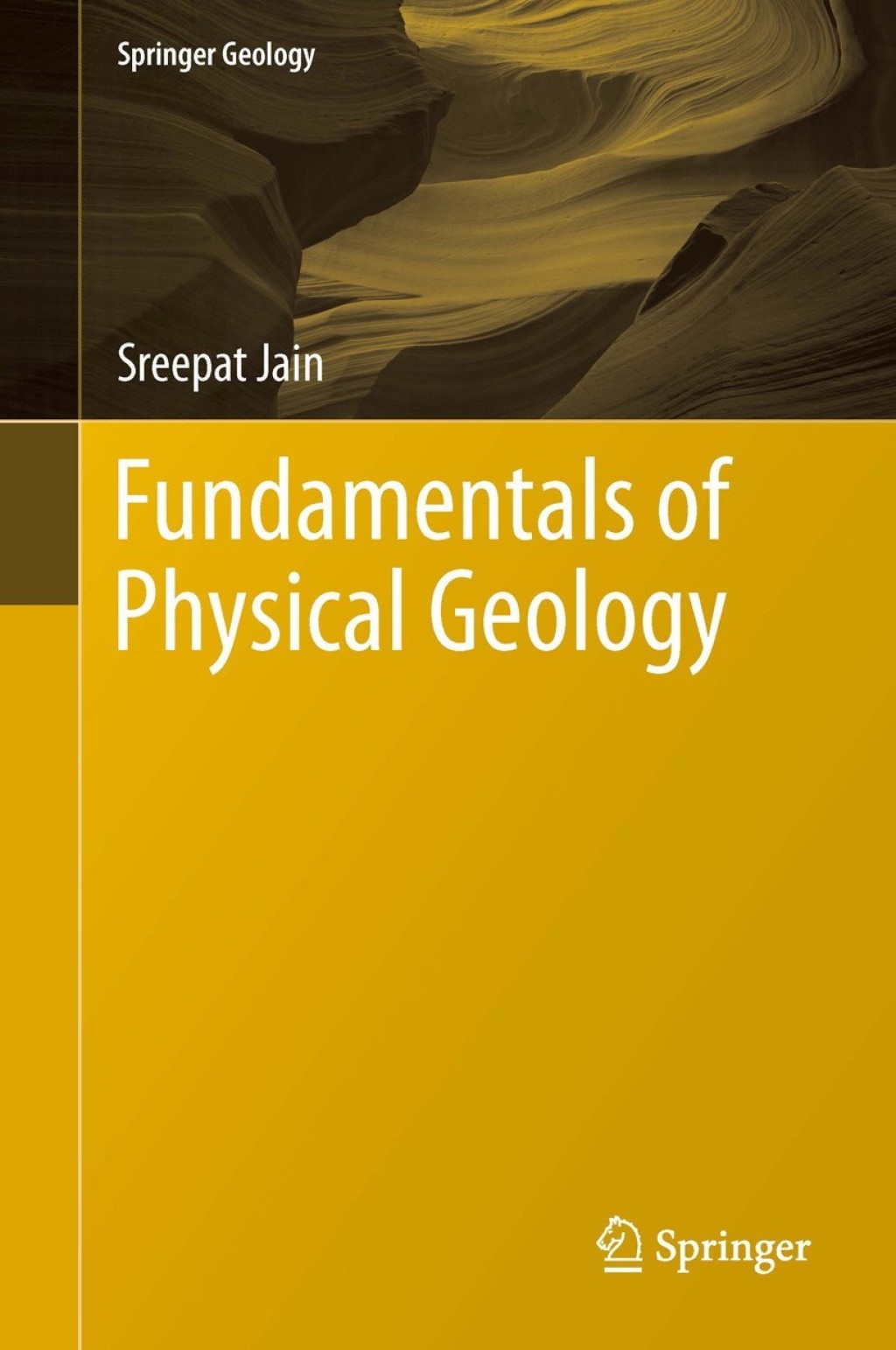 Fundamentals of Physical Geology 