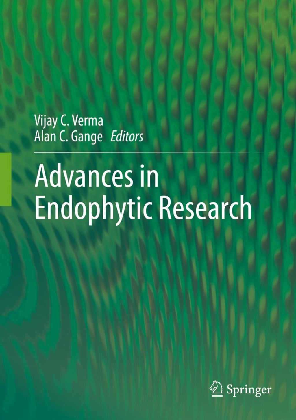 Advances in Endophytic Research 