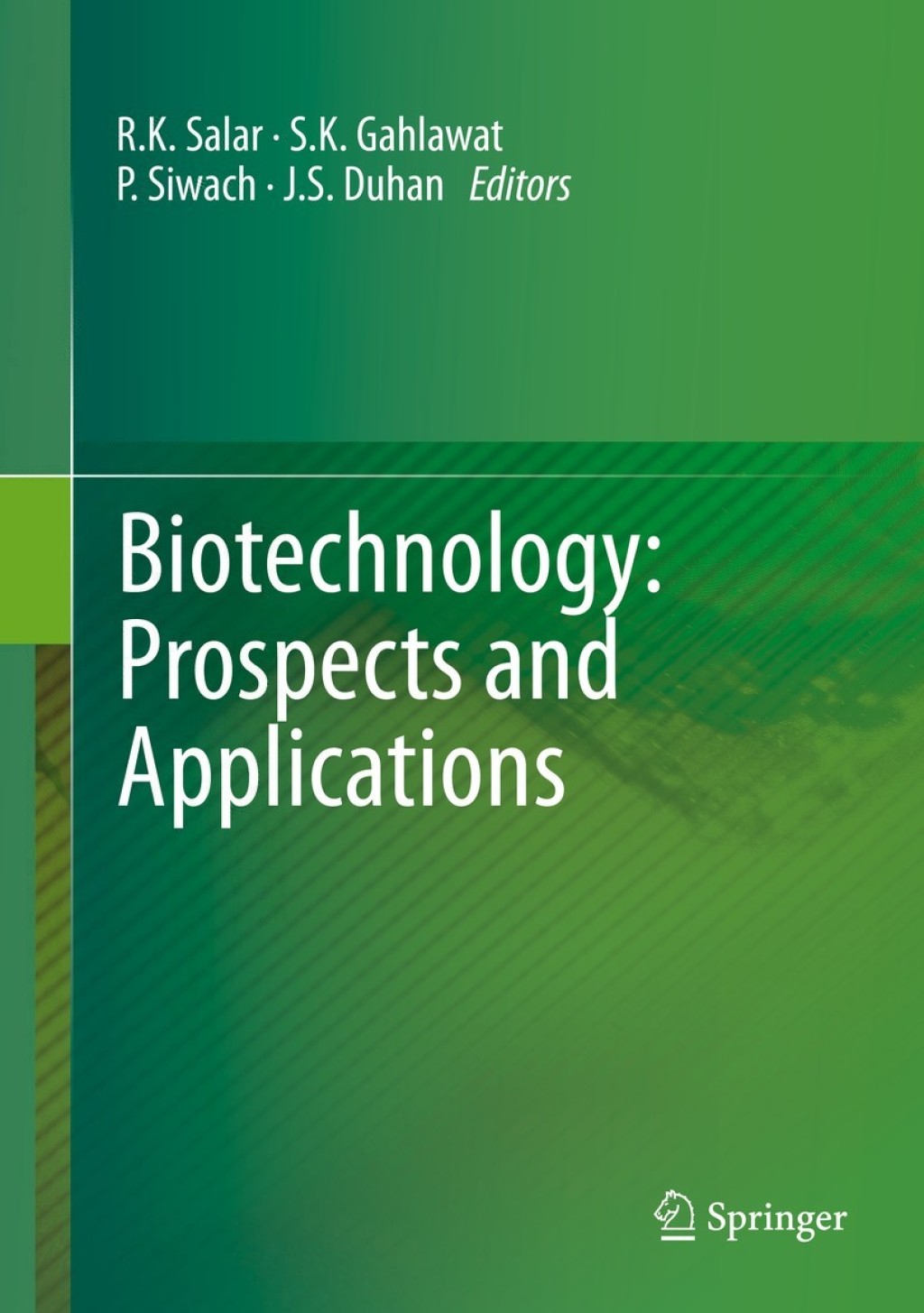 Biotechnology: Prospects and Applications 