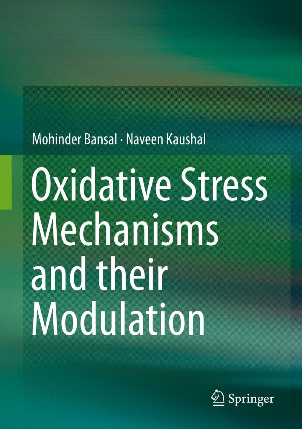 Oxidative Stress Mechanisms and their Modulation 