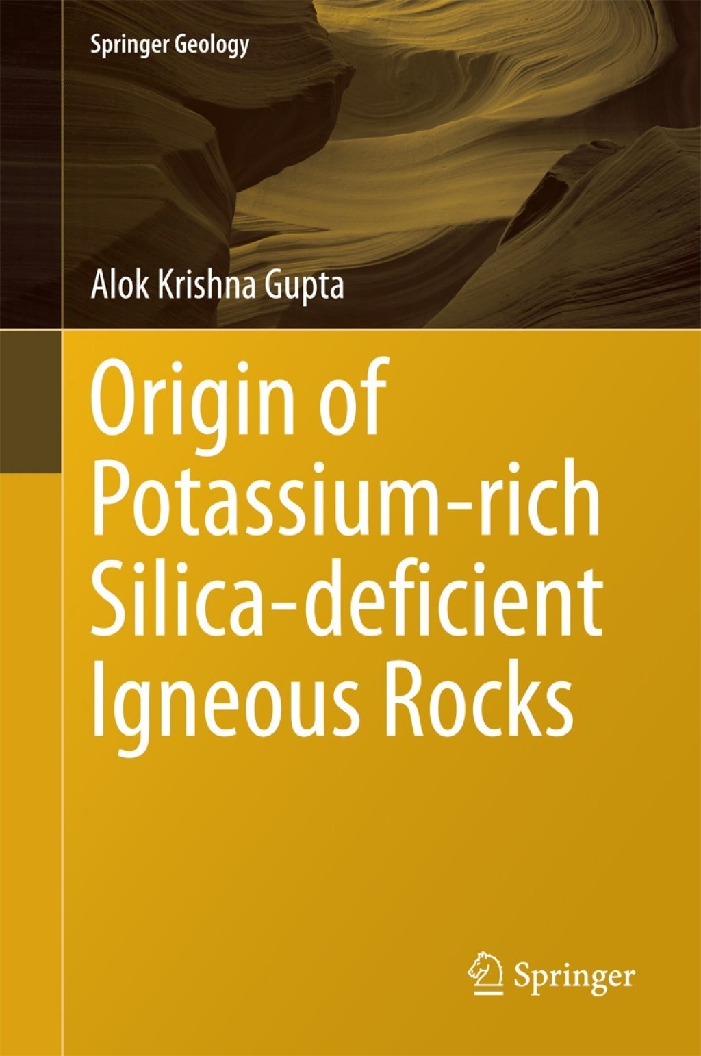 Origin of Potassium-rich Silica-deficient Igneous Rocks 