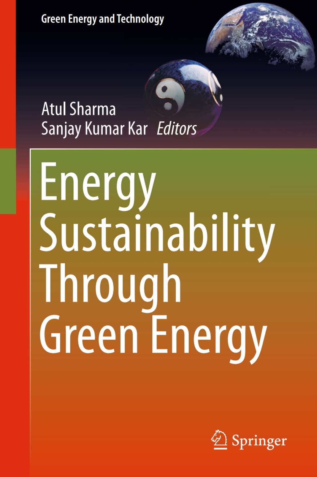 Energy Sustainability Through Green Energy 